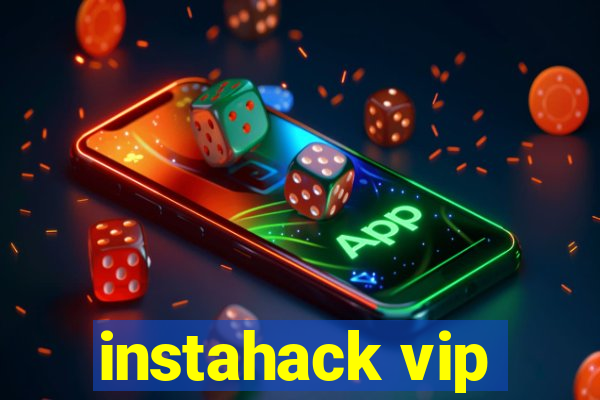 instahack vip