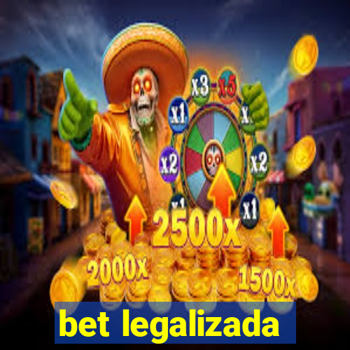 bet legalizada