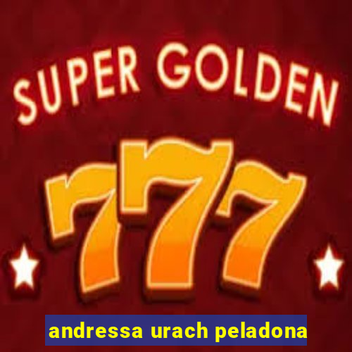 andressa urach peladona