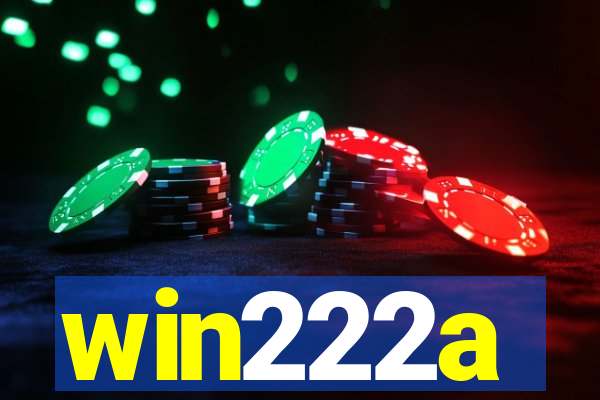 win222a