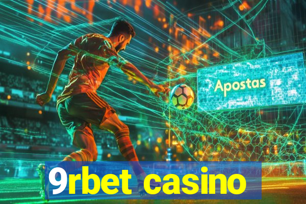 9rbet casino