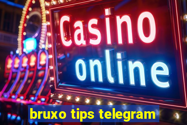 bruxo tips telegram