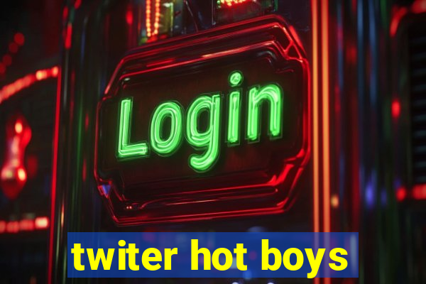 twiter hot boys