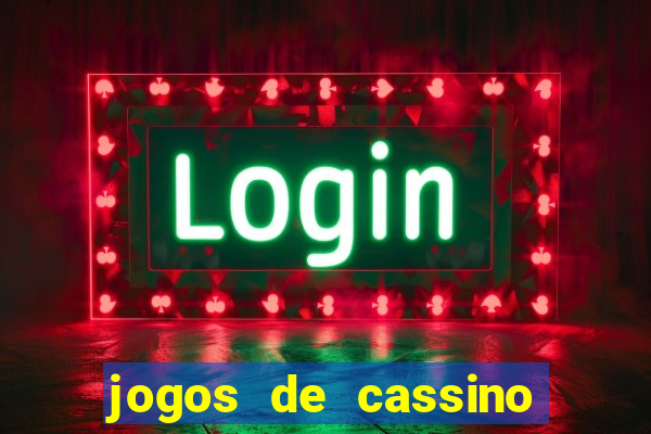 jogos de cassino que ganha dinheiro de verdade