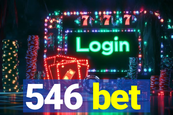 546 bet