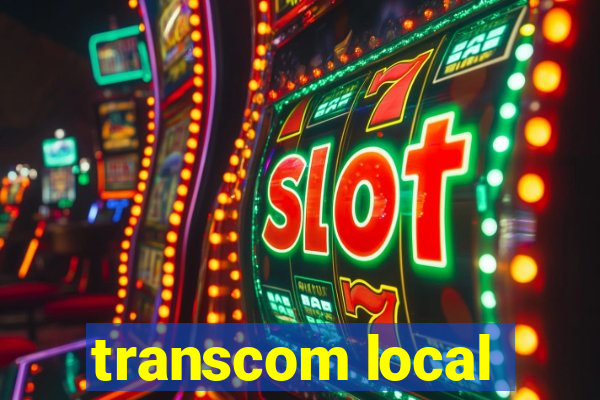 transcom local