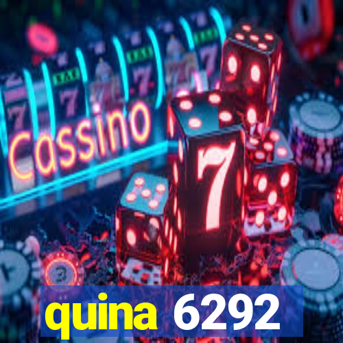 quina 6292