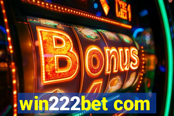 win222bet com