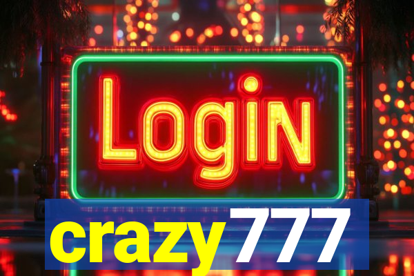 crazy777