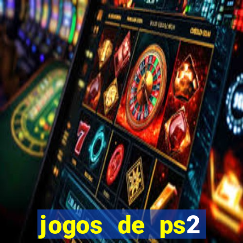 jogos de ps2 traduzidos pt br