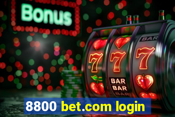 8800 bet.com login