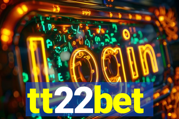 tt22bet