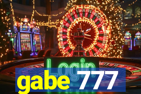 gabe 777