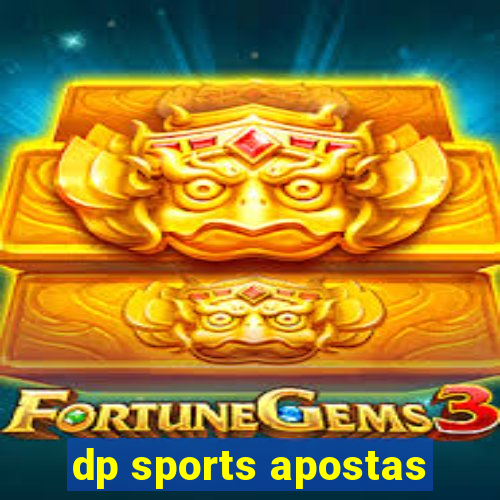 dp sports apostas