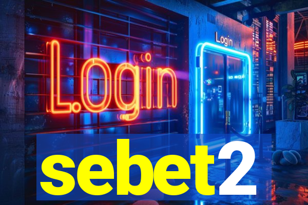 sebet2