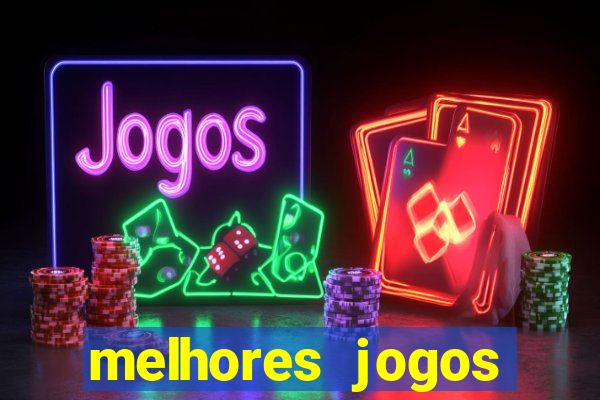 melhores jogos gratis para celular