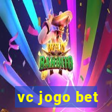 vc jogo bet