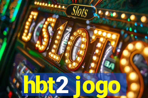 hbt2 jogo