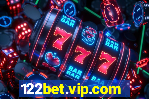 122bet.vip.com