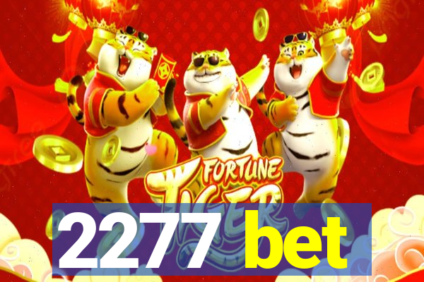 2277 bet