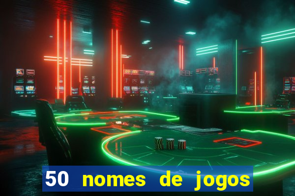 50 nomes de jogos com bola