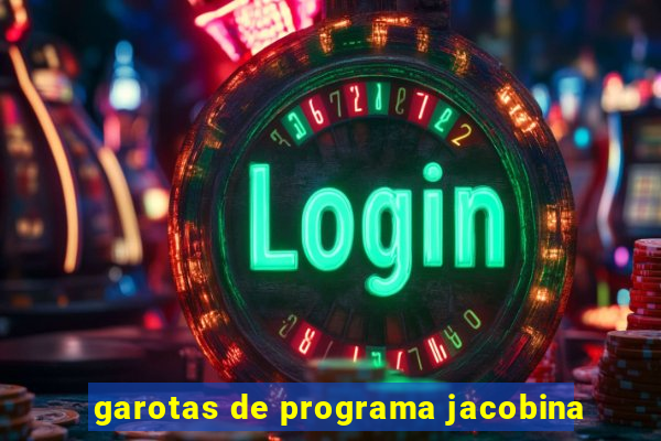 garotas de programa jacobina