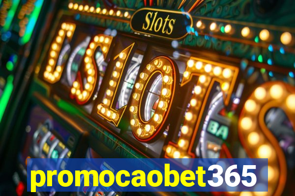 promocaobet365