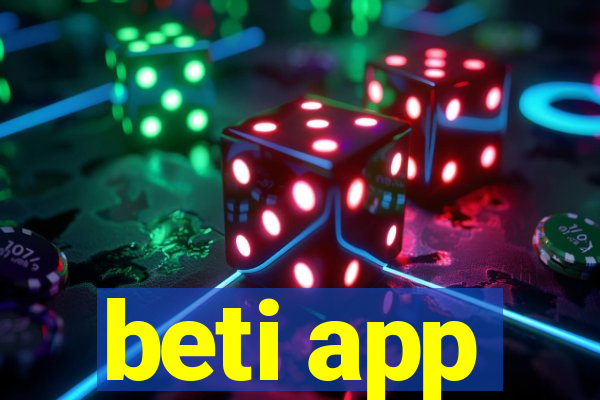 beti app