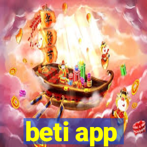 beti app