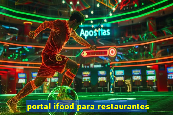 portal ifood para restaurantes