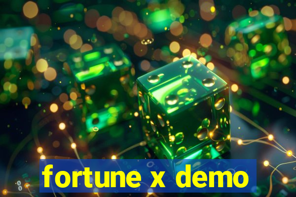 fortune x demo