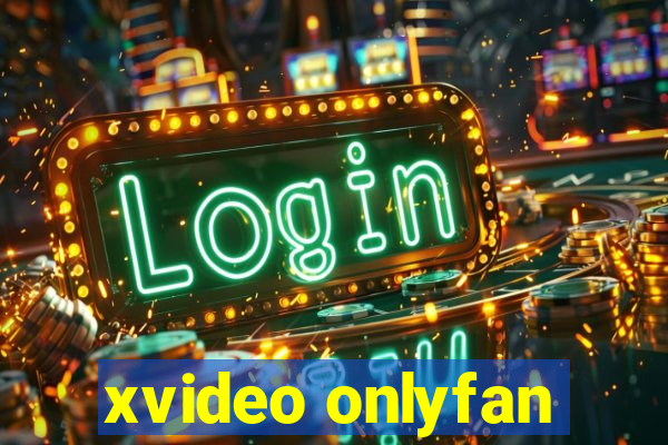 xvideo onlyfan