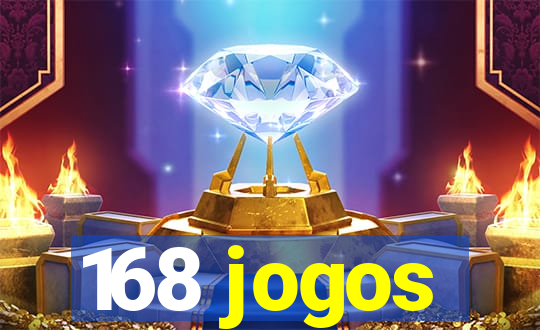 168 jogos