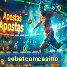 sebetcomcasino