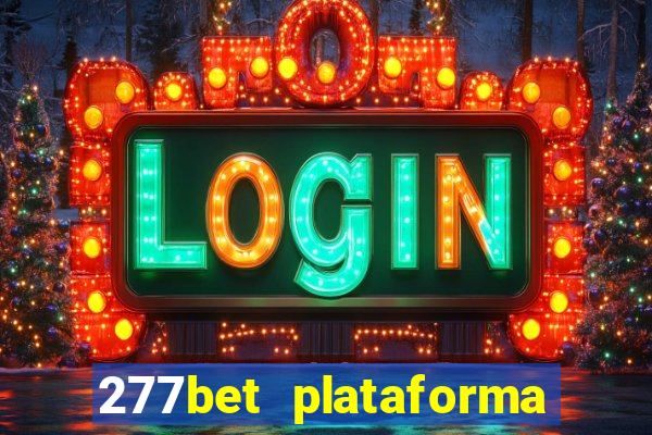 277bet plataforma de jogos