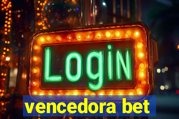 vencedora bet