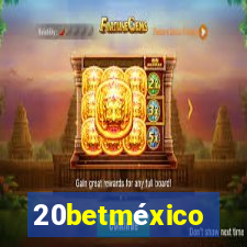 20betméxico