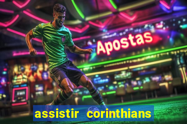 assistir corinthians x botafogo futemax tv