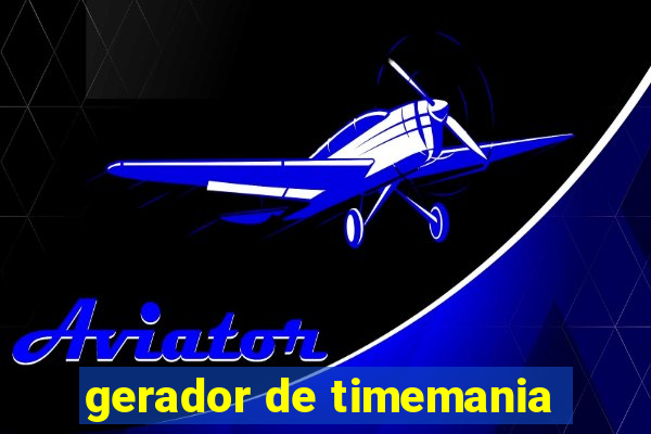 gerador de timemania