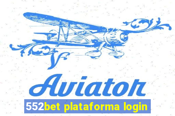 552bet plataforma login