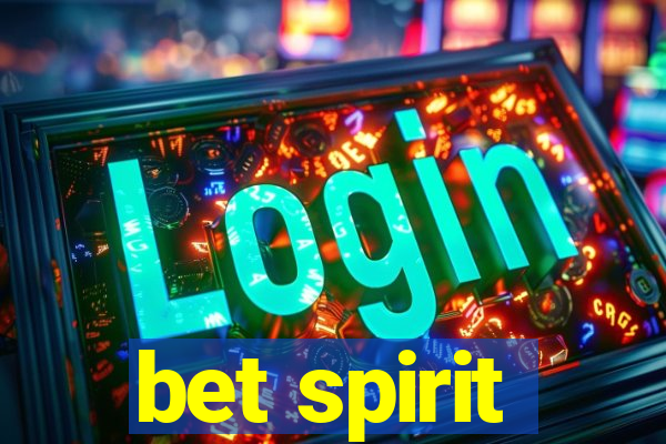 bet spirit