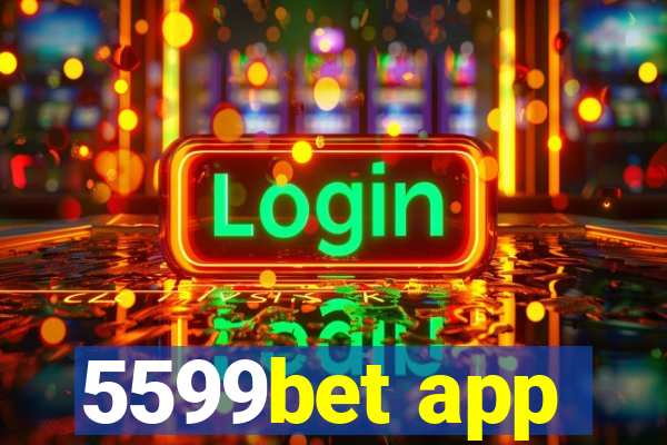 5599bet app