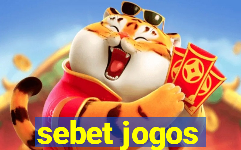 sebet jogos