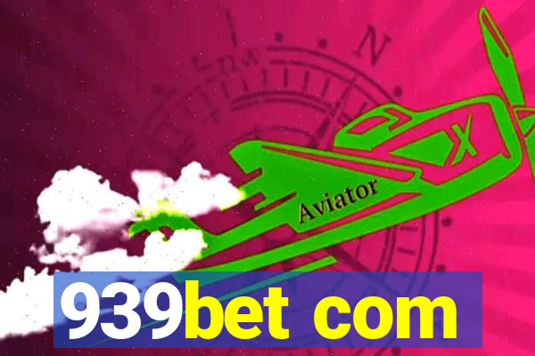 939bet com