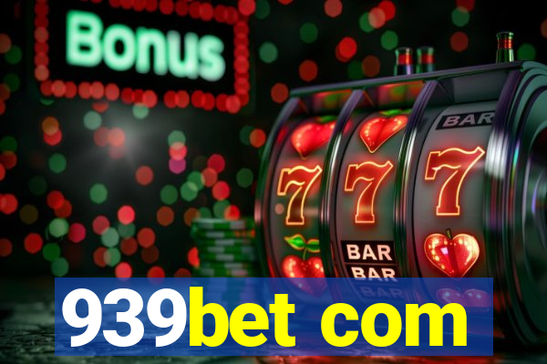 939bet com