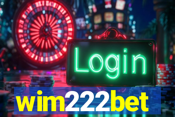 wim222bet