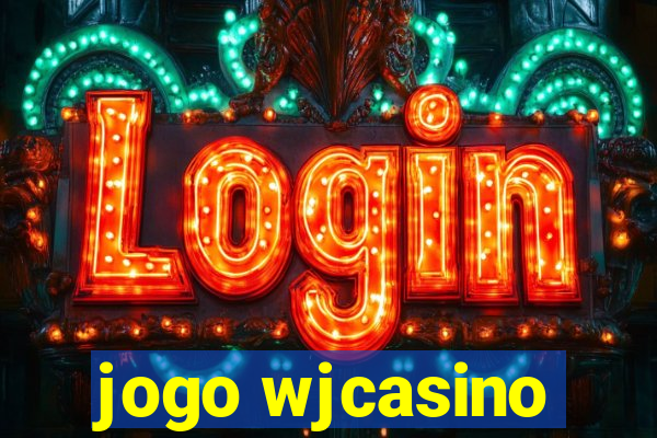 jogo wjcasino