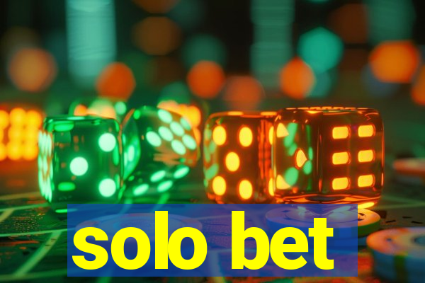 solo bet