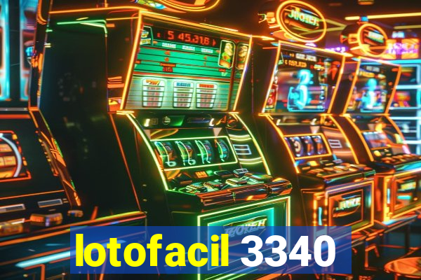 lotofacil 3340