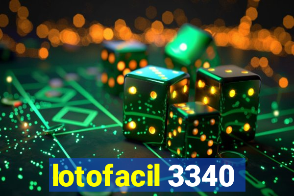 lotofacil 3340